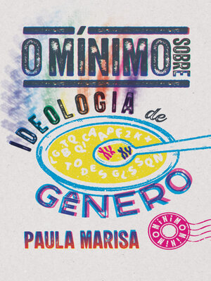 cover image of O mínimo sobre Ideologia de Gênero